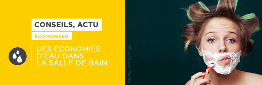 Économie d’eau : êtes-vous du genre à penser à la planète en vous rasant le matin ?